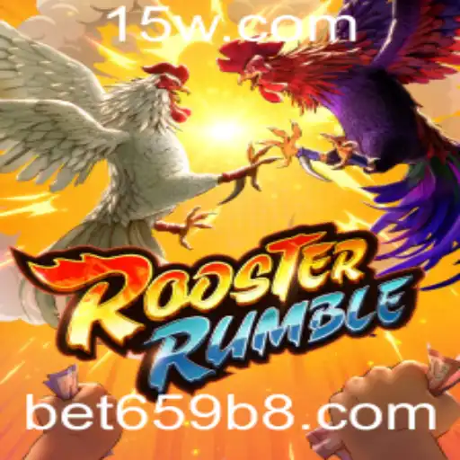 Descubra o Mundo de RoosterRumble: Entretenimento e Estratégia com bet659
